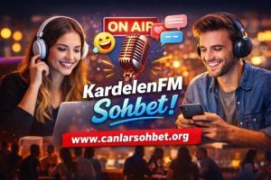 Kardelenfm Sohbet